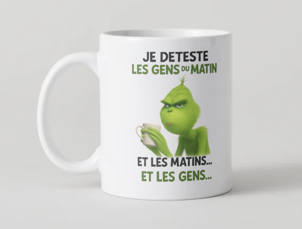Mug Grinch Humour « Pas du Matin »