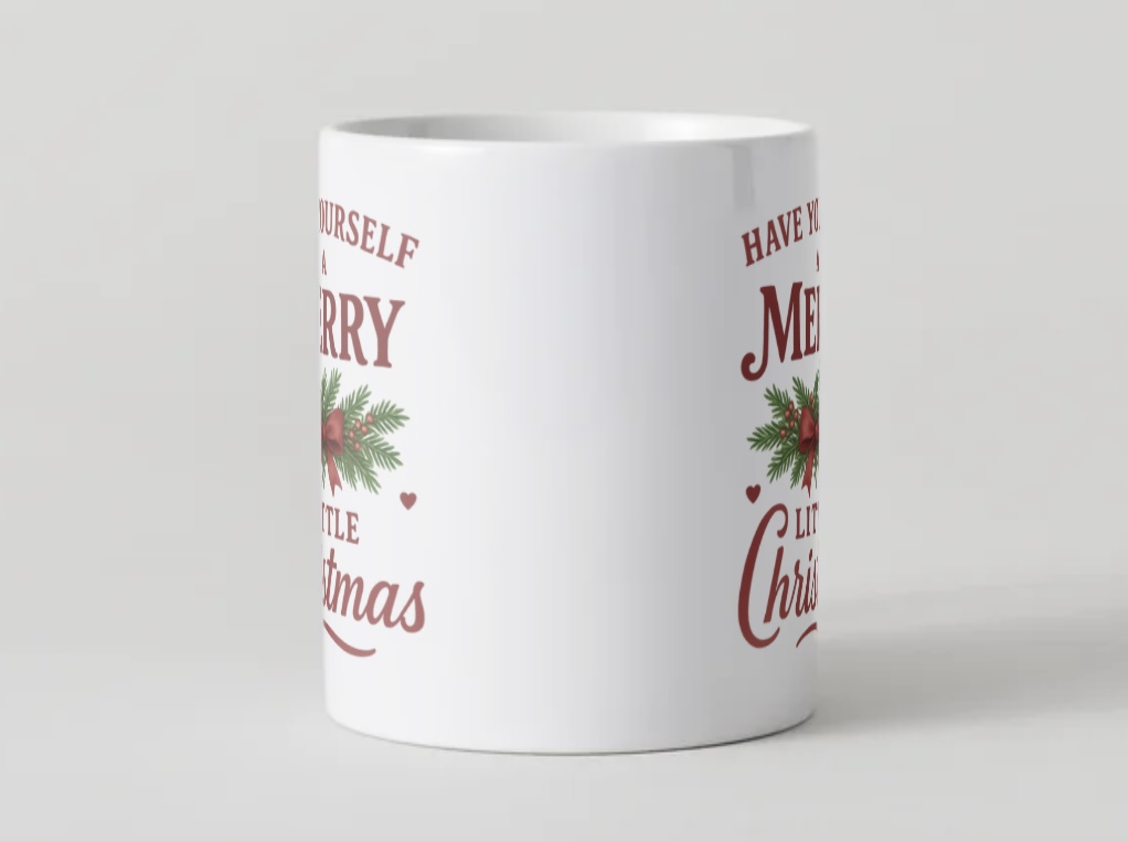 Mug “Have Yourself a Merry Little Christmas” – Image 2